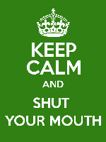 shut your mouth